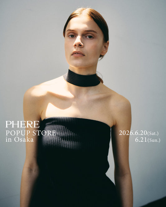 PHERE POPUP STORE in Osaka